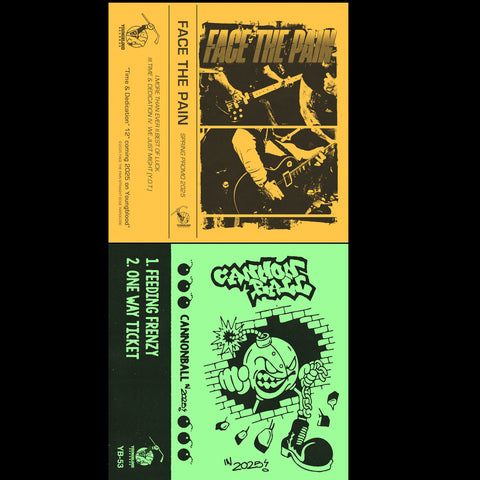 Face The Pain and Cannonball Cassette Pack