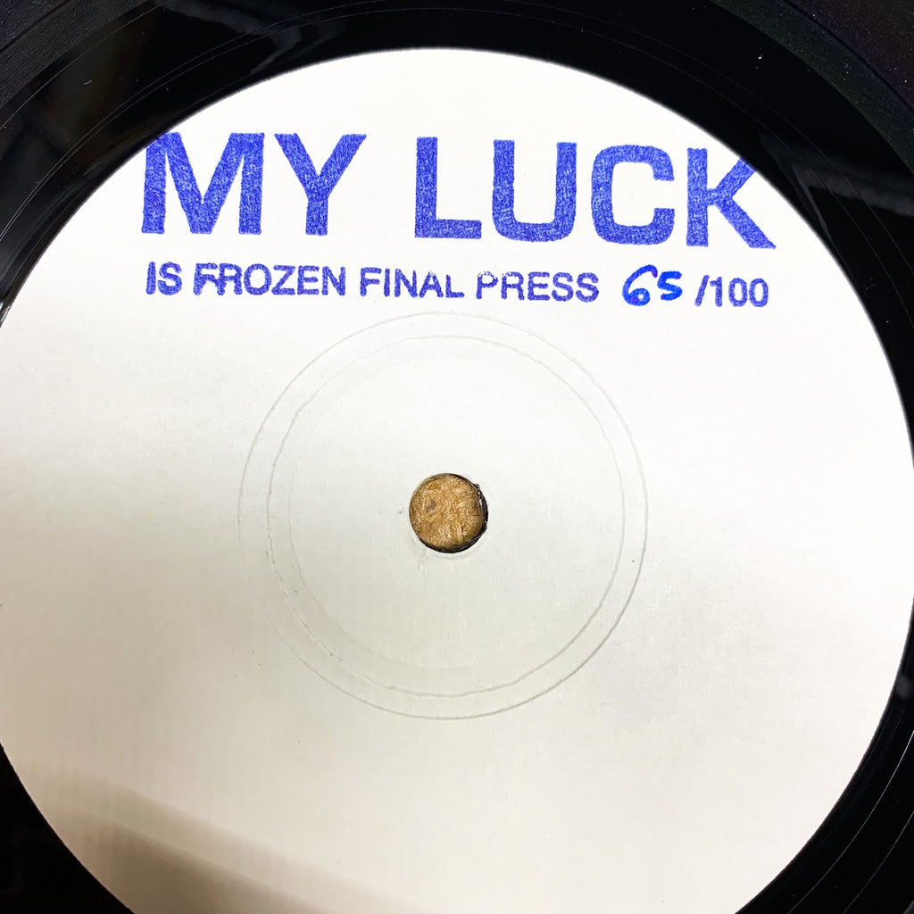 Vault Copy: My Luck Is Frozen 7 Final Press - Youngblood Records