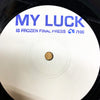Vault Copy: My Luck "Is Frozen" 7" Final Press