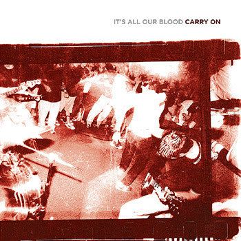 Carry On "It's All Our Blood" CD